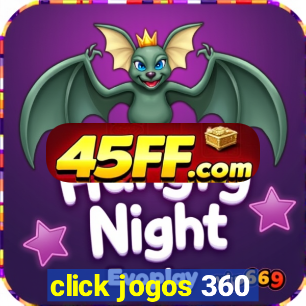 click jogos 360